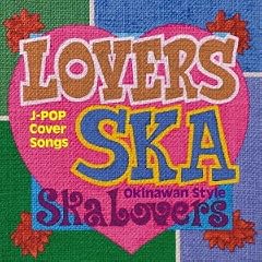 LOVERS SKA~Song For You~(������萶�Y)