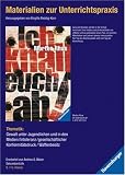 [Book] Materialien zur Unterrichtspraxis : Morton Rhue 'Ich knall euch ab'