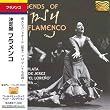 �t�������R / ����� �t�������R [���{��ѕt�A����] (Legends of Gypsy Flamenco Manitas de Plata, La Paquera de Jerez, Pepe Nunez 'El Loreno', Curro Malena...) [Import CD with Japanese belt]