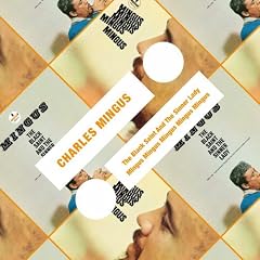 The Black Saint And The Sinner Lady / Mingus Mingus Mingus Mingus Mingus (Impulse 2-on-1)