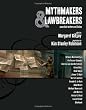 Mythmakers & Lawbreakers: Anarchist Writers on Fiction