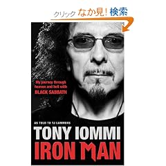 Iron Man: My Journey Through Heaven and Hell with Black Sabbath