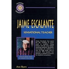 Jaime Escalante: Sensational Teacher (Hispanic Biographies)