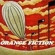 ORANGE FICTION