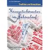 Kreuzstichmuster im Jahreslauf