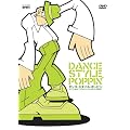 �_���X�E�X�^�C���E�|�b�s�� [DVD]