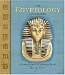 The Egyptology Handbook: A Course in the Wonders of Egypt (Ologies)