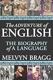 [Book] The Adventure of English: The Biography of a Language