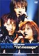 w-inds.1st Live Tour�g1st message�h [DVD]