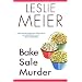 Bake Sale Murder (Lucy Stone Mysteries)