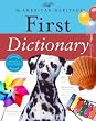The American Heritage First Dictionary (American Heritage Dictionary)