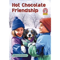 Hot Chocolate Friendship: Is Sharing God's Love More Important Than Winning a Prize (Levene, Nancy S., Alex Series, 3.)