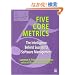 Five Core Metrics: The Intelligence Behind Successful Software Management