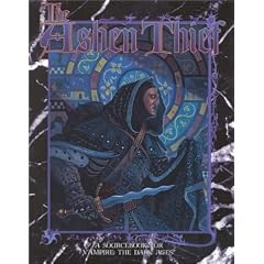 The Ashen Thief (Vampire: The Dark Ages)
