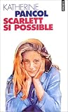 [Livre] Scarlett SI Possible