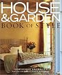 House & Garden Book of Style: The Best of Contemporary Decorating
