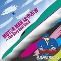 MOTORMAN �͂�Ԃ�~The Very Best Vol.3