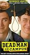 Dead Man on Campus [VHS] [Import]