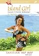 Island Girl Dance Fitness Work Begin: Tahitian [DVD] [Import]