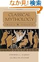 Classical Mythology: Images and Insights