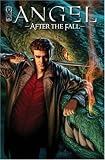 [Book] Angel: After The Fall Volume 1
