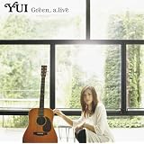 Green a.live(���񐶎Y�����)(DVD�t)YUI�ɂ��