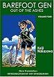 Barefoot Gen: Out Of The Ashes vol.4 (Out of the Ashes)