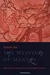 The Weaving of Mantra: Kukai and the Construction of Esoteric Buddhist Discourse