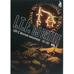 I.T.F.DJ BATTELE USA&Western Hemisphere 1997-2001 vol.1 [DVD]