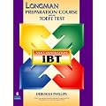 Longman Preparation Course for the TOEFL(R) Test: Next Generation (iBT) with CD-ROM and Answer Key