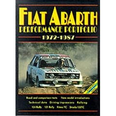 Fiat Abarth Performance Portfolio 1972-1987 (Road Test Fiat)