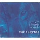 Walls Is Beginning