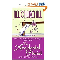 The Accidental Florist (Jane Jeffry Mysteries)