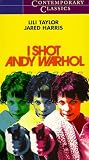  I Shot Andy Warhol