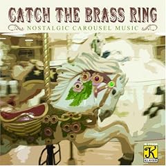 Catch the Brass Ring