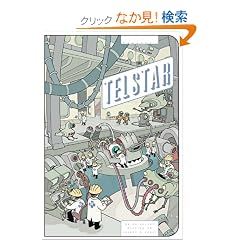 Project: Telstar : A Spacial Robotic Anthology