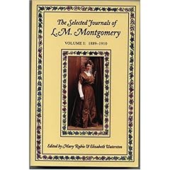 【クリックでお店のこの商品のページへ】The Selected Journals of L.M. Montgomery： 1889-1910 (L. M. Montgomery Journals)： L. M. Montgomery， Mary Rubio， Elizabeth Waterston： 洋書
