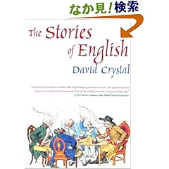 【クリックでお店のこの商品のページへ】The Stories of English: David Crystal: 洋書