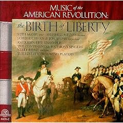Birth of Liberty: Music of American Revolution