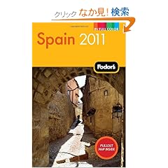 Fodor's Spain 2011 (Full-color Travel Guide)