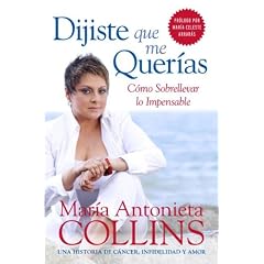 Dijiste Que Me Queras: Como Sobrellevar lo Impensable
