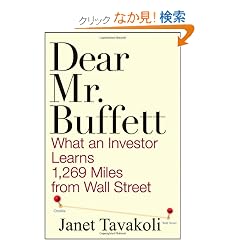 Dear Mr. Buffett: What An Investor Learns 1,269 Miles From Wall Street