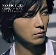 CRIME OF LOVE/ �����񂾂�~�N�����Ă�����~ <Premium Edition CD+DVD>