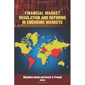 【クリックで詳細表示】Financial Market Regulation and Reforms in Emerging Markets [ペーパーバック]