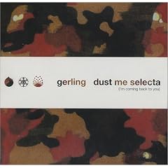 Dust Me Selecta