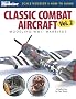 Classic Combat Aircraft: Modeling WWII Warbirds