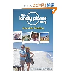 The Lonely Planet Story: Once While Travelling