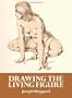 Drawing the Living Figure (Dover Anatomy for Artists)