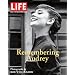 Life: Remembering Audrey (Great Photographers Series)