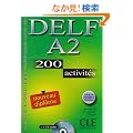 DELF A2 Nouveau diplme. 200 activits